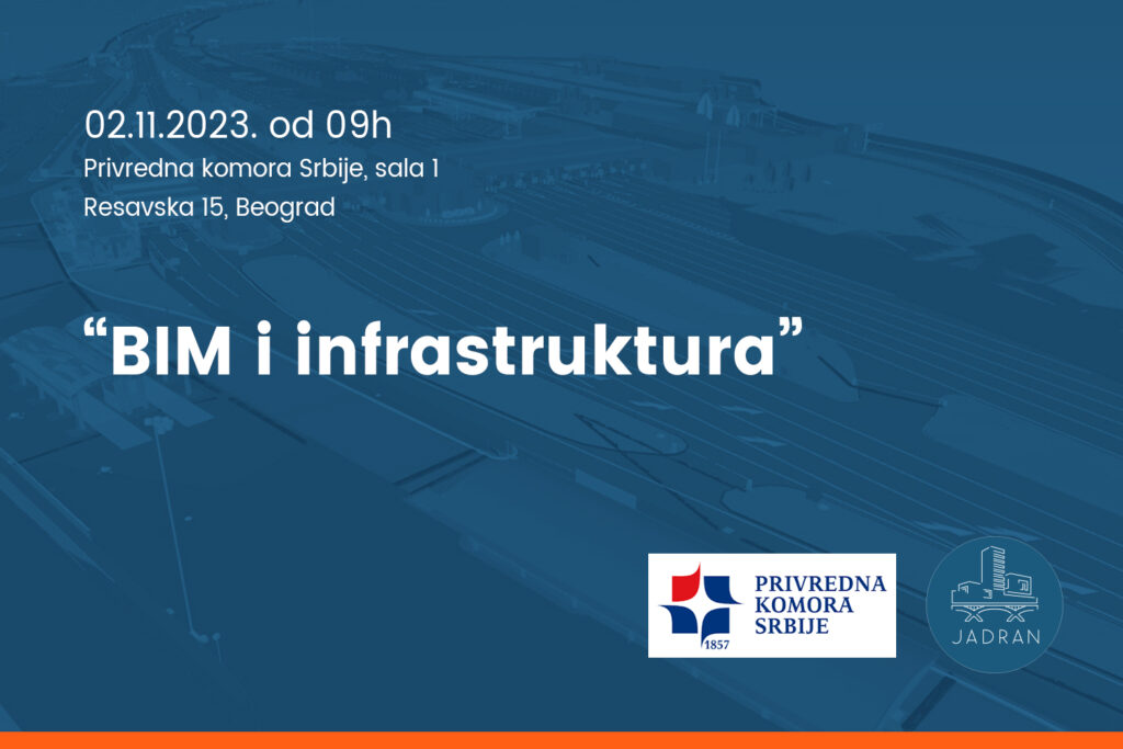 Jadran učestvuje na konferenciji BIM i infrastruktura - Jadran doo Beograd