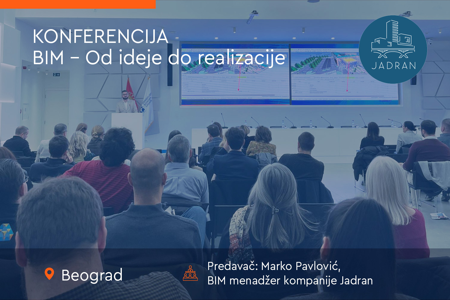 Konferencija „BIM – Od ideje do realizacije” - cover - Jadran d.o.o. Beograd
